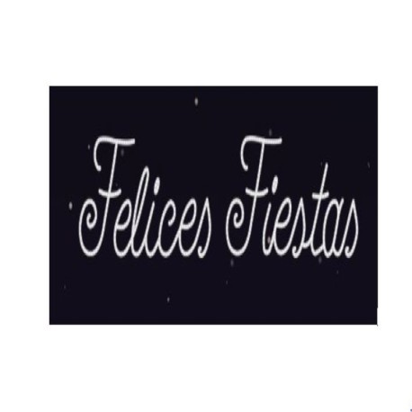 Letrero Felices Fiestas Vaelza